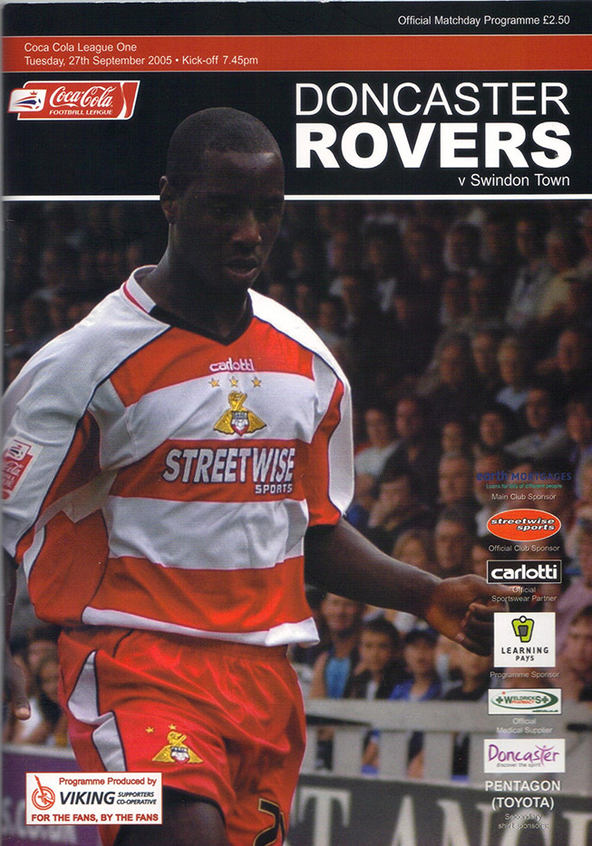 <b>Tuesday, September 27, 2005</b><br />vs. Doncaster Rovers (Away)